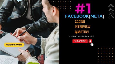 Meta Facebook Interview Question Kth Smallest Cracking The Coding