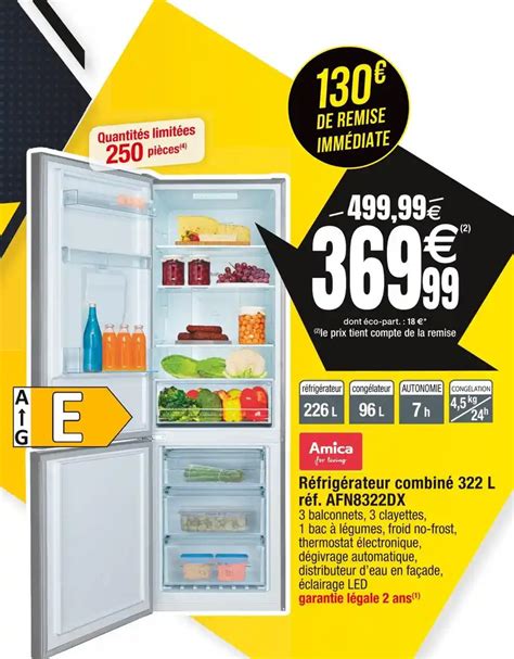 Promo Amica R Frig Rateur Combin L R F Afn Dx Chez Cora