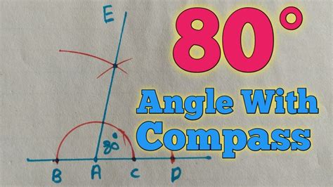 How To Construct 80 Degree Angle With Compass Youtube