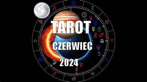 Tarot Czerwiec Wszystkie Znaki Youtube