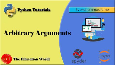 Arbitrary Arguments Functions In Python Youtube