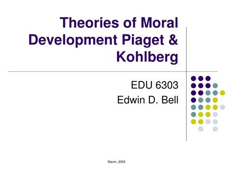 Ppt Theories Of Moral Development Piaget And Kohlberg Powerpoint Presentation Id479730