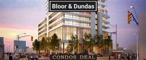 Bloor And Dundas Condos Plans And Prices Vip Access Condos Deal