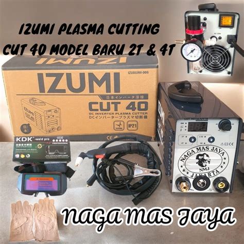 Jual Mesin Las Plasma Cutting Izumi Cut Mesin Potong Besi Izumi