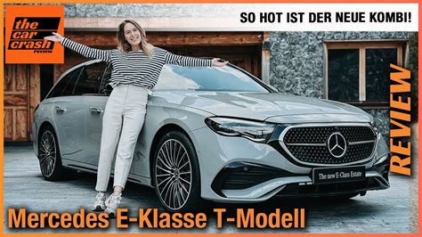 Mercedes E Klasse T Modell 2023 So Hot Ist Der Neue Kombi Review