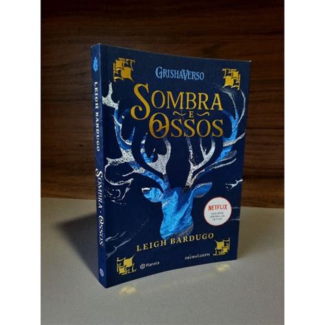 Livro SOMBRA E OSSOS Leigh Bardugo Shopee Brasil