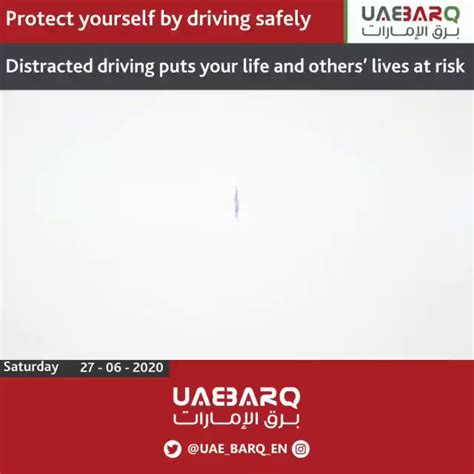 Uae Barq On Twitter Sharjahpolice Distracted Driving Puts Your