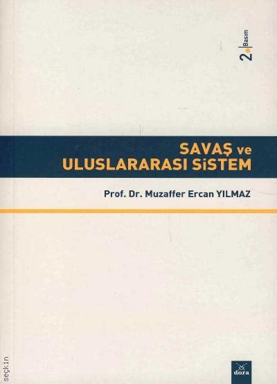 Savaş ve Uluslararası Sistem Muzaffer Ercan Yılmaz Kitap