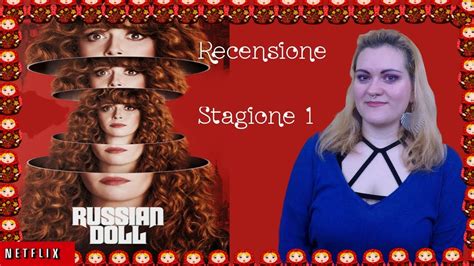 Russian Doll Serie Tv Netflix Ita Recensione Stagione 1 Youtube