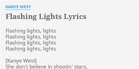 Flashing Lights Lyrics By Kanye West Flashing Lights Lights Flashing