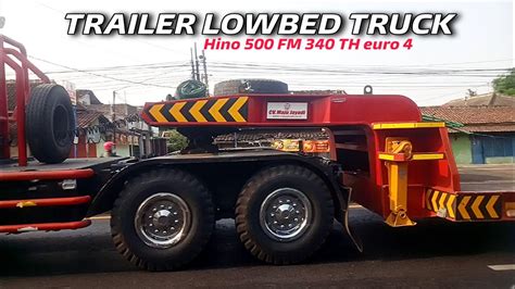 Lowbed Trailer Truck Hino 500 FM 340 TH Euro 4 Spesialis Muatan Alat