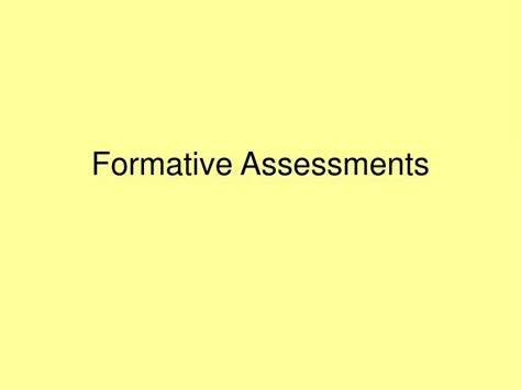 Ppt Formative Assessments Powerpoint Presentation Free Download Id