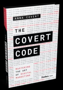 The Covert Code Mastering The Art Of Digital Marketing Is A Bestseller