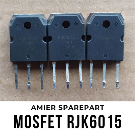 Jual MOSFET RJK6015 N Channel RJK 6015 High Speed Power Switching 21A