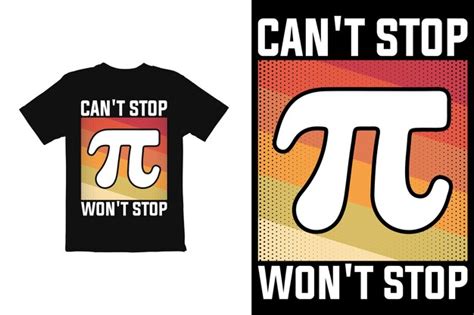 Premium Vector Pi Day T Shirt Design Vector Pi Day T Shirt Graphic