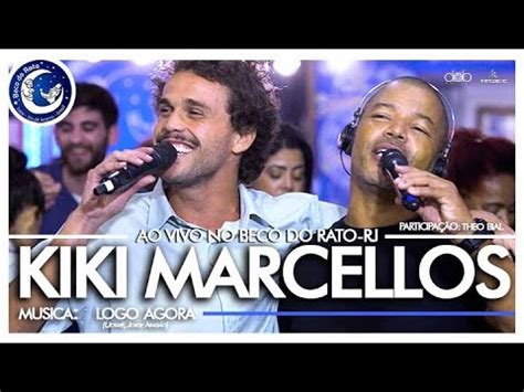 Kiki Marcellos Logo agora Participação Theo Bial Ao vivo no Beco