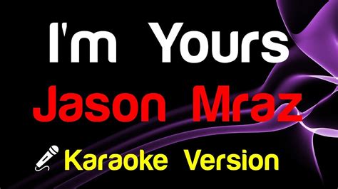 🎤 Jason Mraz Im Yours Karaoke Lyrics Youtube