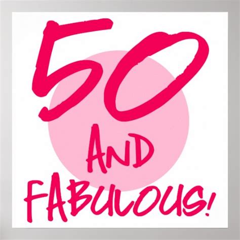 50 And Fabulous Poster Zazzle