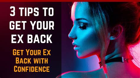 Win Your Ex Back The Essential Steps Youtube