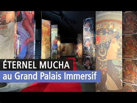 Eternel Mucha Plong E Spectaculaire Au C Ur Du Grand Palais Immersif