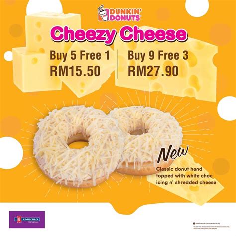 Dunkin Donuts Cheezy Cheese Donuts Buy 5 Free 1 Rm1550 Buy 9 Free 3