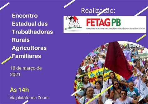 Secretaria De Mulheres Da Fetag Pb Promove Encontro Trabalhadoras