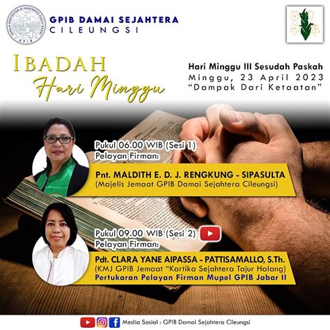 IBADAH RAYA HARI MINGGU 23 April 2023 Minggu III Sesudah Paskah