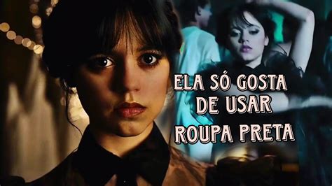 Ela S Gosta De Usar Roupa Preta Zueira Em Filmes Series Youtube