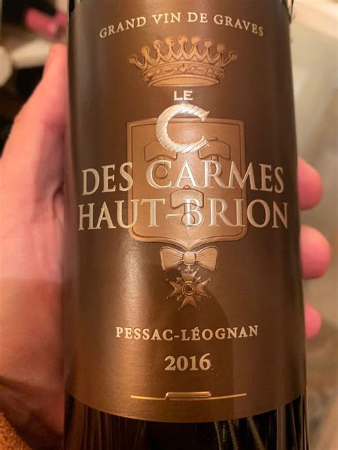 2016 Château Les Carmes Haut Brion Le C des Carmes Haut Brion France