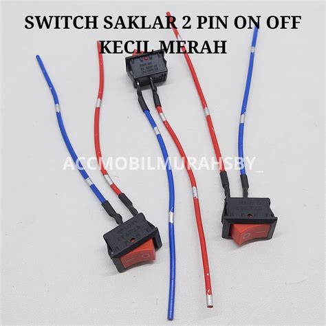 Jual Saklar Power Switch Tombol ON OFF Mini Roker Rocker Besar 2 Pin