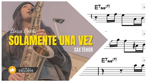 SAX TENOR Partitura Playback Solamente Una Vez Bolero Bossa Nova