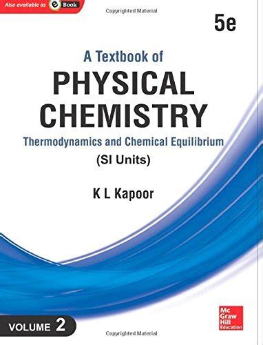 A Textbook Of Physical Chemistry Thermodynamics And Chemical