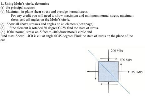 Solved 1 Using Mohrs Circle Determine A The Principal