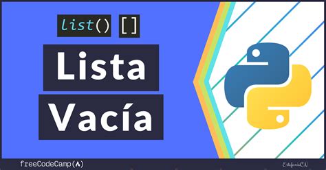 Python Tutorial de Lista Vacía Cómo Crear y Comprobar una Lista Vacía