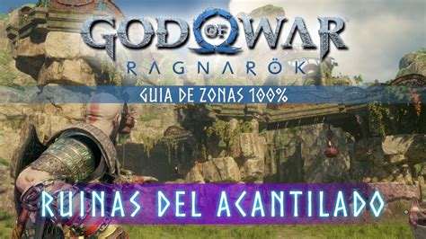 God Of War Ragnarok Guia De Zonas Ruinas Del Acantilado