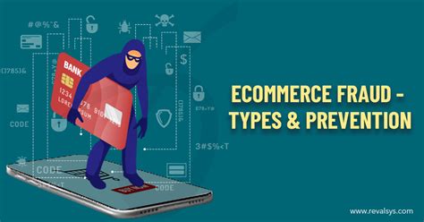 Ecommerce Fraud Types And Prevention Blog