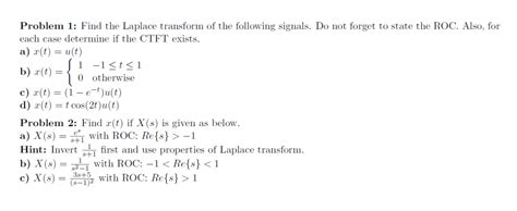 Solved Find The Laplace Transform Of The Following Signals Chegg