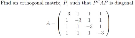 Linear Algebra Find An Orthogonal Matrix P