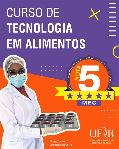 Mec Avalia Nota M Xima Curso Superior De Tecnologia Em Alimentos Da