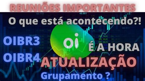 Oibr L Oi Informa Es Importantes A Es Podem Virar Grupamento