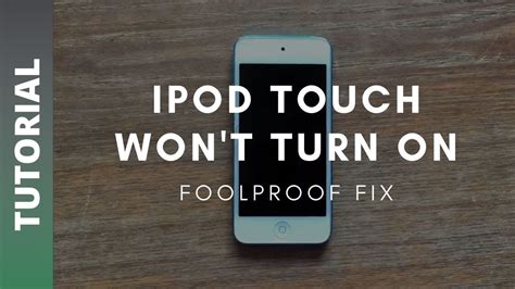 Ipod Touch Apple Device Won T Turn On Foolproof Fix Youtube