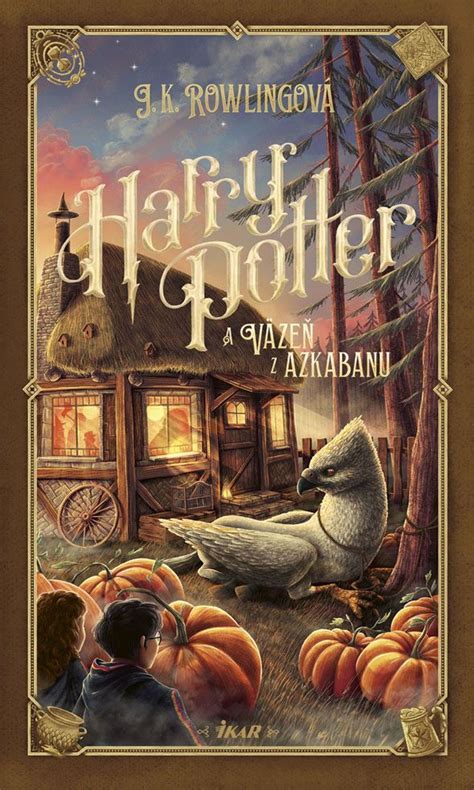 Harry Potter A V Ze Z Azkabanu Harry Potter By J K Rowling