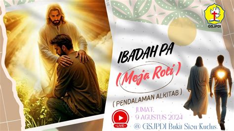 Ibadah Pa Meja Roti Youtube