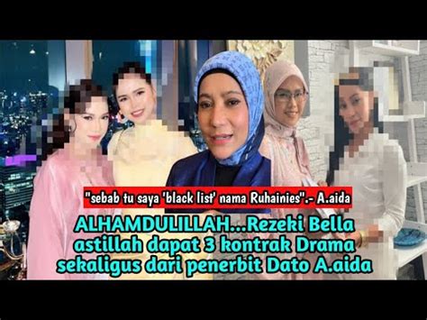 ALHAMDULILLAH Rezeki Bella Astillah Dapat 3 Kontrak Drama Sekaligus