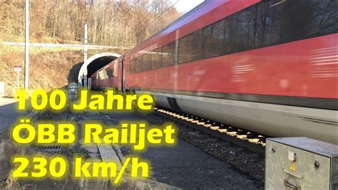 100 Jahre ÖBB Railjet mit 230 km h ganz knapp an mir vorbei YouTube