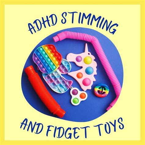 What Is Adhd Stimming Do Fidget Toys Work