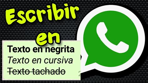 Trucos Whatsapp Escribir En Negrita Cursiva Y Tachado 2024 Mr Trucos