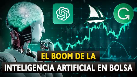 El Boom De La Inteligencia Artificial En Bolsa La Bolsa Para Principiantes