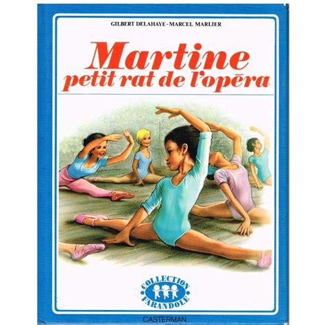 LIVRE MARTINE PETIT RAT DE L OPERA COLLECTION FARANDOLE 1975