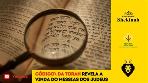 Código da Torah revela a vinda do Messias da religião judaica YouTube